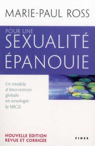 POUR UNE SEXUALITE EPANOUIE NOUVELLE EDT, de ROSS MARIE-PAUL | portada del libro