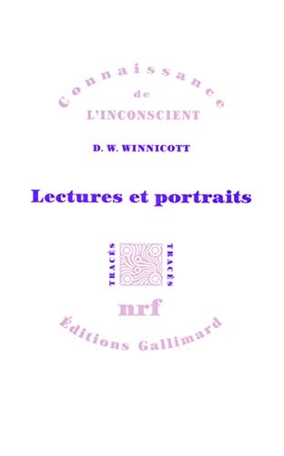 LECTURES ET PORTRAITS, de Donald Woods Winnicott | portada del libro
