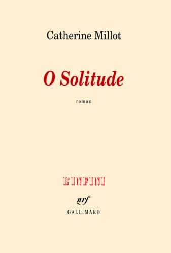 O SOLITUDE, de Catherine Millot | portada del libro