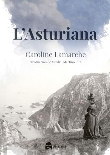 L'ASTURIANA, de LAMARCHE | portada del libro