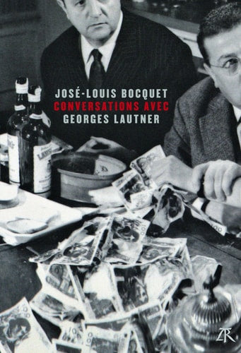 CONVERSATIONS AVEC GEORGES LAUTNER, de José-Louis Bocquet | portada del libro
