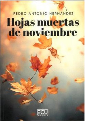 Hojas muertas de noviembre, de HERNANDEZ | portada del libro