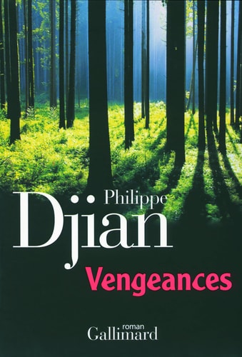 VENGEANCES, de PHILIPPE DJIAN | portada del libro