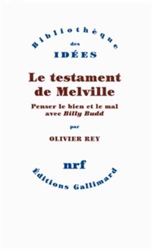 LE TESTAMENT DE MELVILLE, de Olivier Rey | portada del libro