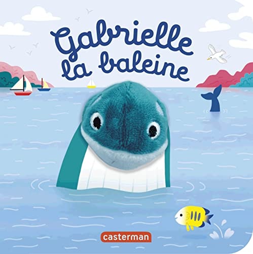 LES BEBETES -115- GABRIELLE LA BALEINE, de Hélène Chetaud | portada del libro