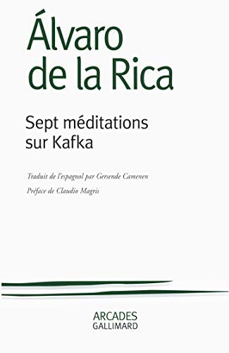 SEPT MEDITATIONS SUR KAFKA, de Alvaro de la Rica | portada del libro