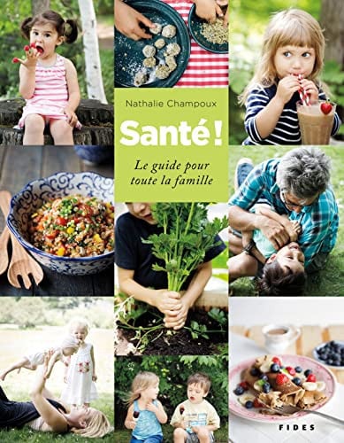 SANTE LE GUIDE POUR TOUTE LA FAMILLE, de CHAMPOUX NATHAL | portada del libro
