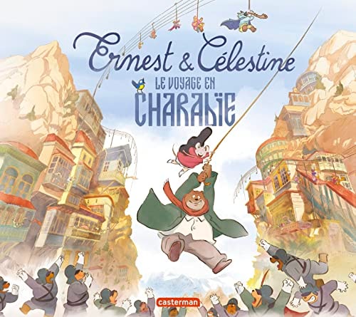 ERNEST ET CELESTINE -LE VOYAGE EN CHARABIE LES ALBUMS DE LA, de Alexandra Garibal | portada del libro