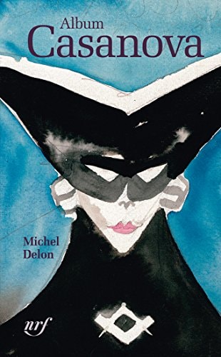 ALBUM CASANOVA, de Michel Delon | portada del libro
