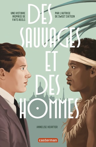 DES SAUVAGES ET DES HOMMES, de Annelise Heurtier | portada del libro