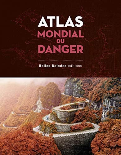 ATLAS MONDIAL DU DANGER, de CHAVAROCHE OPHE | portada del libro