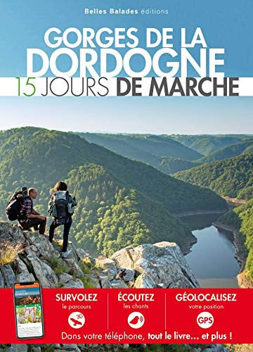 GORGES DE LA DORDOGNE 15 JOURS DE MARCHE, de COLLECTIF | portada del libro