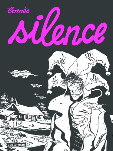 SILENCE NOUVELLE EDITION 2023, de Didier Comès | portada del libro