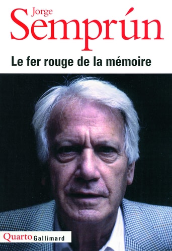 LE FER ROUGE DE LA MEMOIRE, de Jorge Semprún | portada del libro