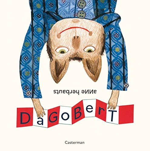 DAGOBERT, de Anne Herbauts | portada del libro