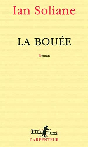 LA BOUEE, de Ian Soliane | portada del libro