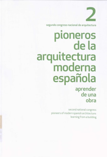Pioneros de la Arquitectura Moderna Español, de NUÑEZ | portada del libro