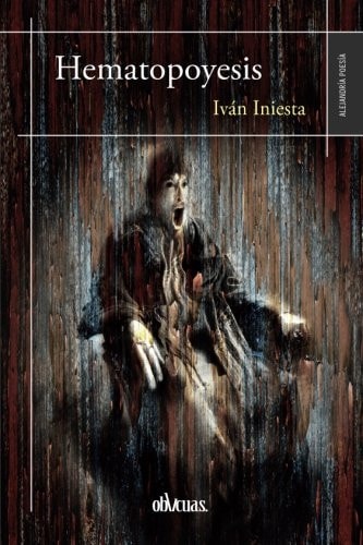 HEMATOPOYESIS, de INIESTA LóPEZ | portada del libro