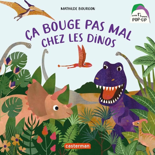 CA BOUGE PAS MAL CHEZ LES DINOS, de Mathilde Bourgon | portada del libro