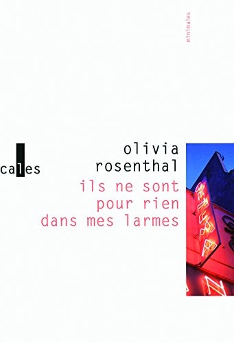 ILS NE SONT POUR RIEN DANS, de Olivia Rosenthal | portada del libro