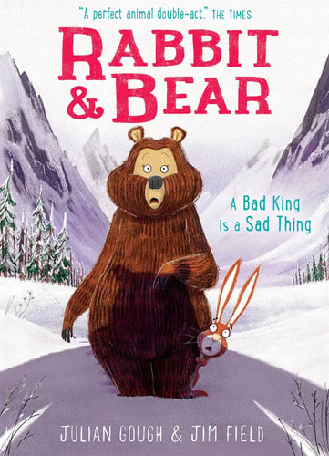 RABBIT AND BEAR A BAD KINGS IS A SAD THING, de GOUGH | portada del libro