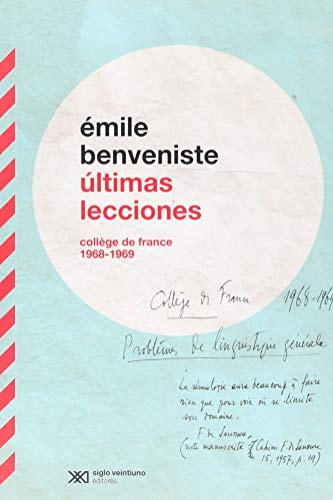 ULTIMAS LECCIONES, de Émile Benveniste | portada del libro