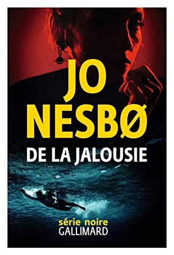 DE LA JALOUSIE, de Jo Nesbø | portada del libro