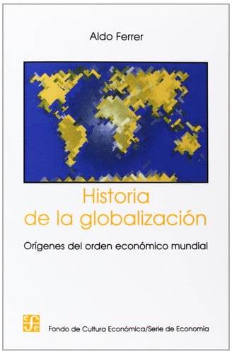 HA.DE LA GLOBALIZACION, de FERRER | portada del libro