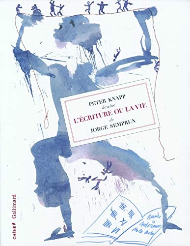 PETER KNAPP DESSINE L'ECRITURE OU LA VIE DE JORGE SEMPRUN, de Jorge Semprún | portada del libro