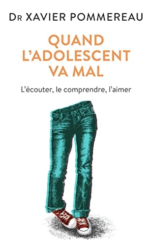 UAND L ADOLESCENT VA MAL, de Xavier Pommereau | portada del libro