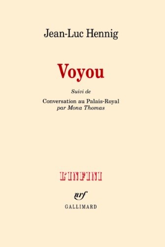 VOYOU/CONVERSATION AU PALAIS-ROYAL PAR MONA THOMAS, de Jean-Luc Hennig | portada del libro
