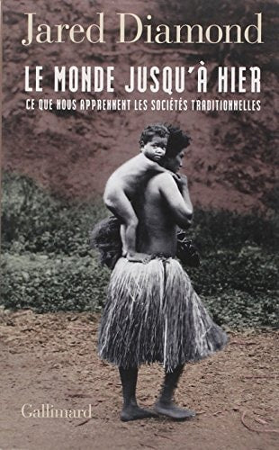 LE MONDE JUSQU'A HIER, de Jared Diamond | portada del libro