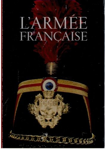 L'ARMEE FRANCAISE, de Pierre Bayle | portada del libro