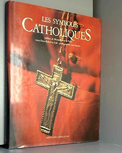 LES SYMBOLES CATHOLIQUES, de Robert Le Gall | portada del libro