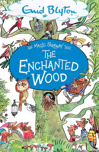 THE MAGIC FARAWAY TREE: THE ENCHANTED WOOD, de BLYTON | portada del libro