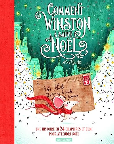 COMMENT WINSTON A SAUVE NOEL T1, de Alex T. Smith | portada del libro
