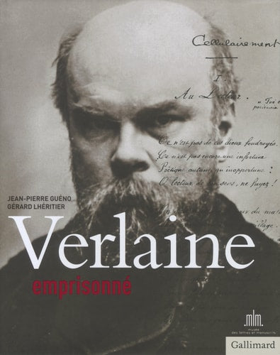 VERLAINE EMPRISONNE, de Jean-Pierre Guéno | portada del libro