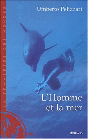 L'HOMME ET LA MER, de Umberto Pelizzari | portada del libro