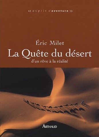 LA QUETE DU DESERT, de Eric Milet | portada del libro