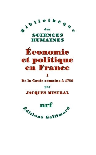 ECONOMIE ET POLITIQUE EN FR T1, de Jacques Mistral | portada del libro