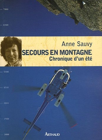 SECOURS EN MONTAGNE (NOUVELLE EDITION), de Anne Sauvy | portada del libro