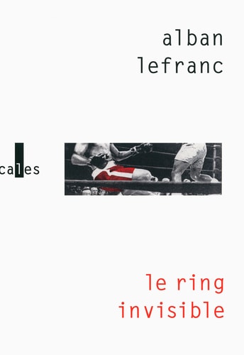 RING INVISIBLE, de Alban Lefranc | portada del libro