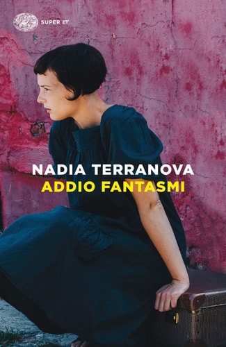 ADDIO FANTASMI, de Nadia Terranova | portada del libro
