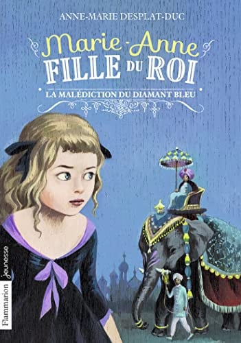 ARIE-ANNE, FILLE DU ROI T5 - LA MALEDIC, de DESPLAT-DUC ANNE-MARIE | portada del libro