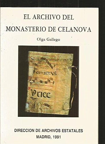 Archivo del Monasterio de Celanova (Orense), de Gallego | portada del libro