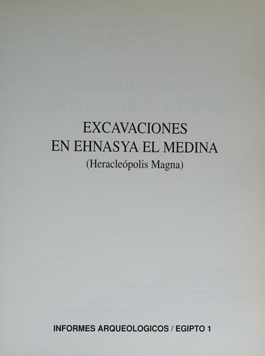 Excavaciones en Ehnasya El Medina, de PEREZ DIE | portada del libro