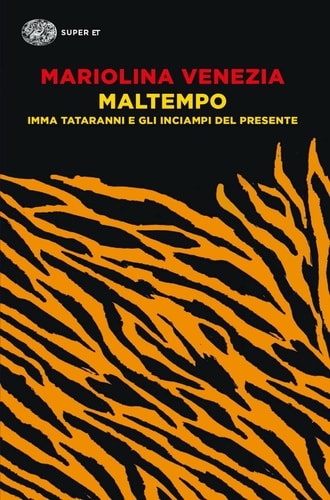 MALTEMPO. IMMA TATARANNI E GLI INCIAMPI, de Mariolina Venezia | portada del libro