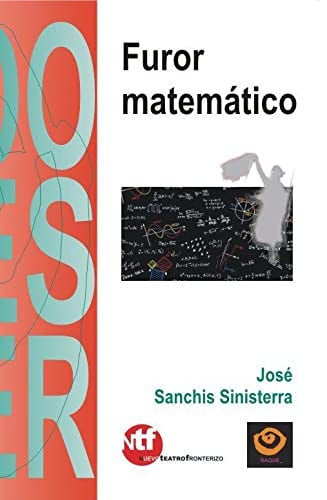 FUROR MATEMATICO, de SANCHIS SINISTERRA | portada del libro