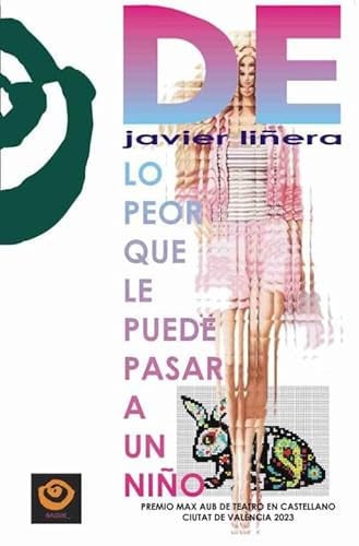 LO PEOR QUE LE PUEDE PASAR A UN NIÑO, de LINERA | portada del libro