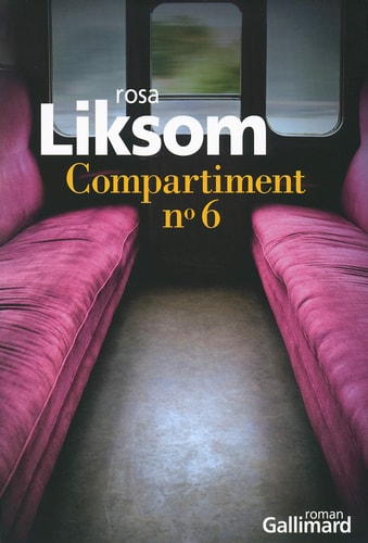 COMPARTIMENT N 6, de Rosa Liksom | portada del libro